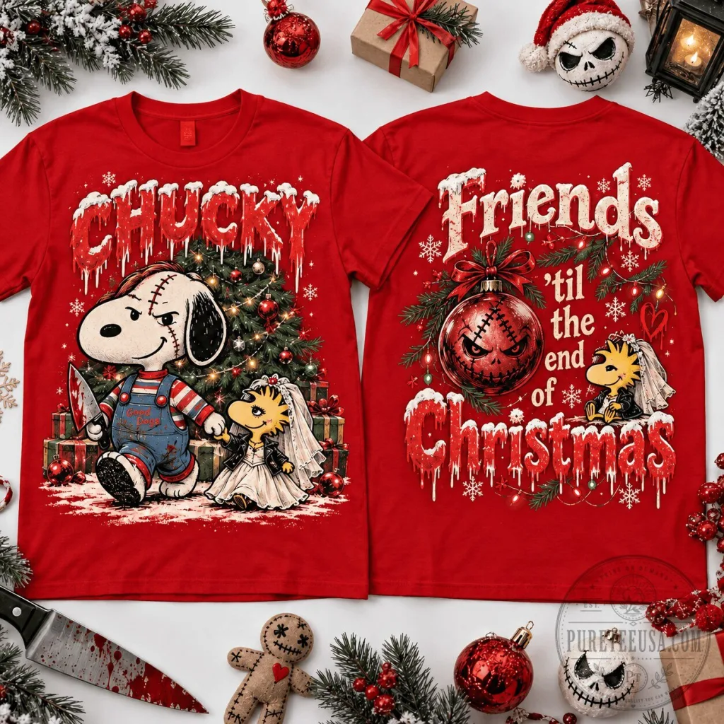 Chucky Snoopy Christmas Nightmare Friends Til The End Of Christmas T-Shirt Chucky Snoopy Christmas Nightmare Friends Til The End Of Christmas T-Shirt